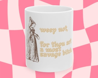 Medieval Bad Bitch Ceramic Mug, 11oz 15oz, Gag Joke Gift, Savage Coffee Cup, Dungeons & Dragons, Bardcore