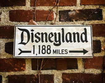 Custom Disneyland Distance Sign, Solid Wood and Paint, High Quality, Hand Crafted, Unique Wall Decor, Metal Corners, Great Gift
