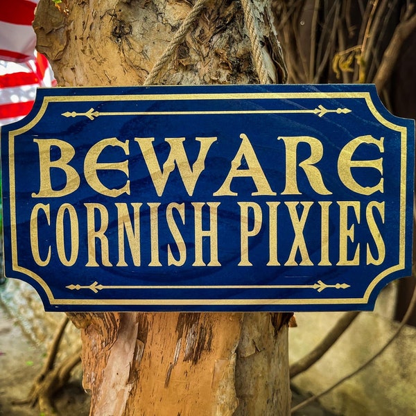 Beware Cornish Pixies Magical Solid Wood and Paint Sign, Hand Crafted, High Quality, Unique, Custom Colors, Harry, Bedroom, Wizard