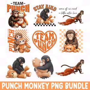 May include: A collection of digital illustrations featuring monkeys and teddy bears in various poses. The images include text that reads "TEAM PUNCH", "STAY KIND", and "PUNCH MONKEY PNG BUNDLE". The color palette includes orange, brown, and black.