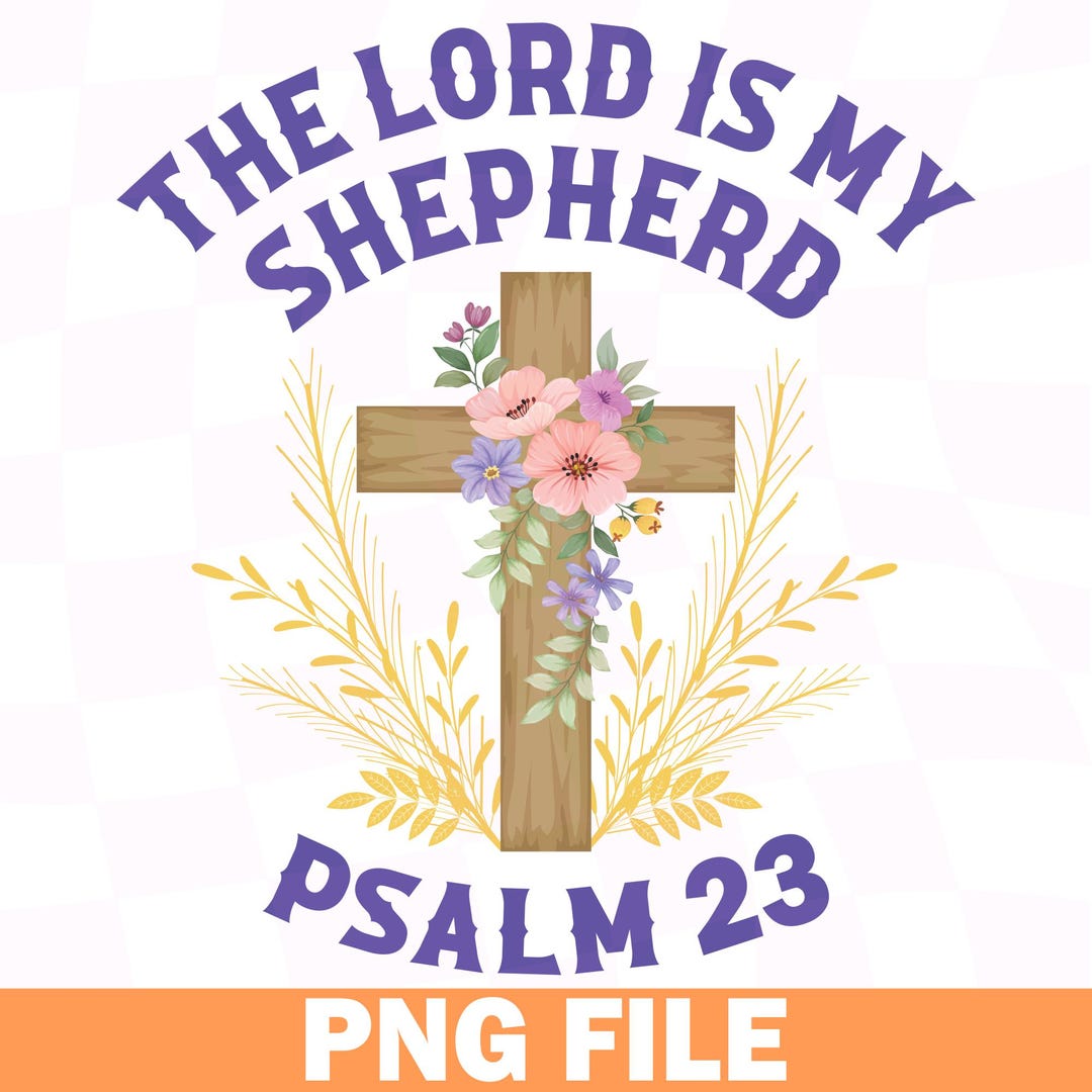 Salmo 23 (Png), El Señor es mi pastor (Png), Diseño de versículo ...