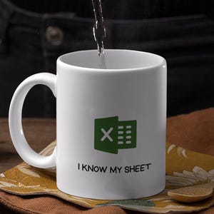 Corporate world I know my sheet Excel, Funny Corporate Finance Gifts