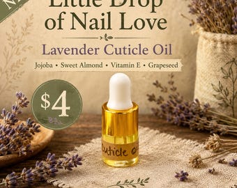 Lavender Cuticle Oil Mini Dropper | Nail and Cuticle Moisturizing Oil | Jojoba, Sweet Almond & Vitamin E | Handmade Nail Care