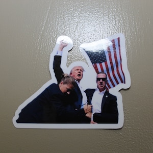 Fight! Sticker-Premium Quality, Laminated, Glossy Finish, Water Proof, UV Protection-President Trump-Trump