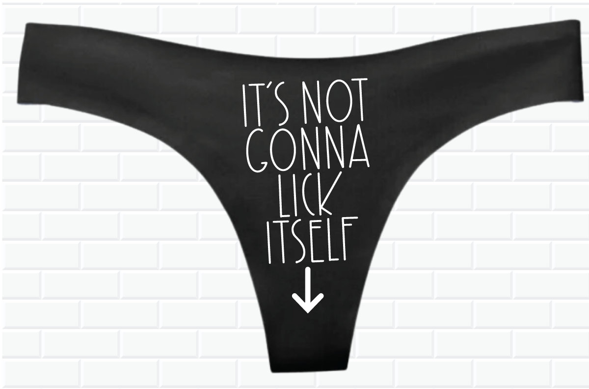 Women Kinky LICK IT STICK IT Underwear Printed Briefs Thongs