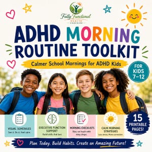 May include: An advertisement for an ADHD Morning Routine Toolkit. The image features four smiling children and the text "ADHD Morning Routine Toolkit" in large, colorful letters. The toolkit includes visual schedules, executive function support, morning checklists, and calm morning strategies.