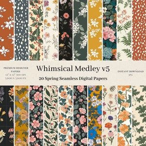 20 Whimsical Medley Digital Papers - Flowers Seamless Pattern, Floral Prints, Botanic Background, Spring Digital Paper, Scrapbook, JPG v5