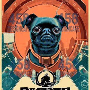 May include: A black pug dog wearing a futuristic space suit with an orange collar and a helmet. The dog is in front of a circular orange and blue background with the text "458 DESIGNCAFE" on the top and bottom.