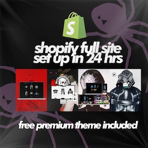 May include: A promotional image featuring a Shopify shopping bag logo and the text "shopify full site set up in 24 hrs." The image showcases website screenshots on laptops and phones, with clothing displayed. The text "free premium theme included" is also visible.