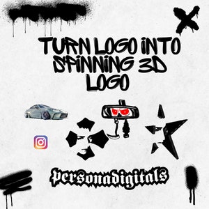 May include: Black and white graphic design with the text "TURN LOGO INTO SPINNING 3D LOGO". The design includes a car, a star, a cross, a rearview mirror with a skull, and a social media icon.
