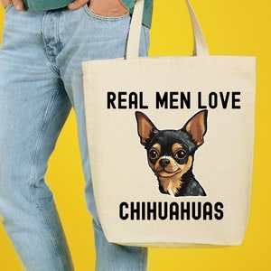 Les vrais hommes adorent les chihuahuas, sac pour papa chihuahua, cabas drôle pour chien, cadeau d'anniversaire amusant pour la fête des pères pour lui, cadeau petit ami, sac pour papa chien