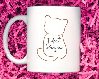 Cat Mug, Cat Coffee Mug, Cat Mom, Cat Dad Cat Lady Christmas Birthday Funny Gift, Coworker White Elephant Gift