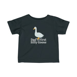 Silly Goose Shirt, Dad&#39;s Silly Goose Baby Tee 6M-24M, Birthday Gift