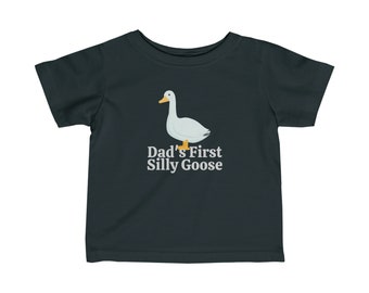 Camisa de ganso tonto, camiseta de bebé de ganso tonto de papá 6M-24M, regalo de cumpleaños