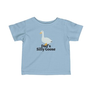 Silly Goose Shirt, Cute Trendy Baby Tee, Dad's Silly Goose, 6M-24M image 8