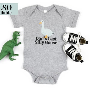 Silly Goose Shirt, Cute Trendy Baby Tee, Dad's Silly Goose, 6M-24M image 6