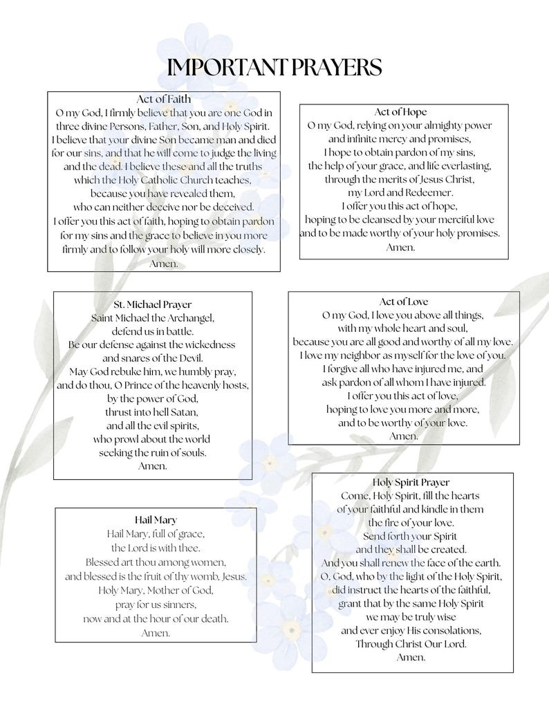 May include: A white paper with the title "IMPORTANT PRAYERS" and several prayers in black text, including "Act of Faith," "Act of Hope," "St. Michael Prayer," "Act of Love," "Hail Mary," and "Holy Spirit Prayer."