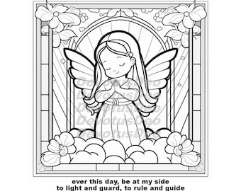 May include: A black and white line drawing of an angel with wings, praying with hands clasped. The angel is standing on a cloud with flowers around the frame. The text "Angel of God, my guardian dear to whom God's love commits me here ever this day, be at my side to light and guard, to rule and guide" is written below the image.
