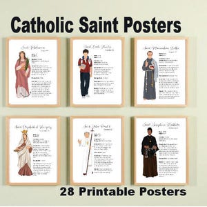 May include: Six framed Catholic Saint posters with illustrations and biographical information. The posters feature images of saints, including Saint Philomena, Saint Elizabeth of Hungary, and Saint John Paul II. The text at the top reads "Catholic Saint Posters" and the text at the bottom reads "28 Printable Posters."