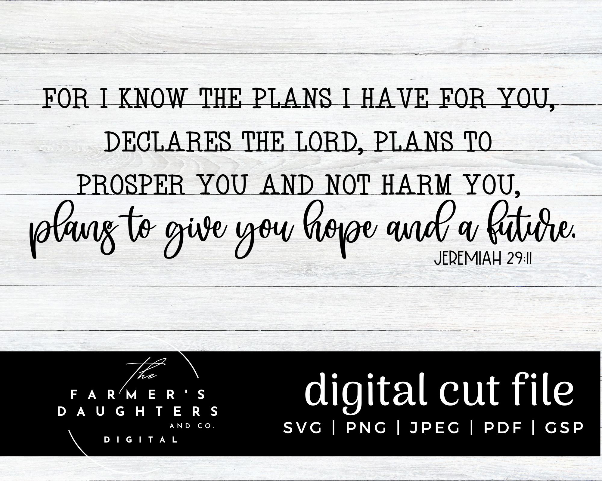 For I Know the Plans I Have for You Declares the Lord SVG | Bible Verse ...