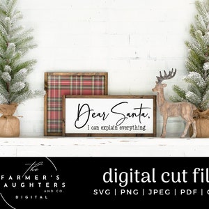 Caro Babbo Natale, posso spiegare tutto in formato SVG, segno di Natale in formato SVG, Natale in formato SVG, Cricut Cut File, Silhouette Cut File, Holiday Cut File