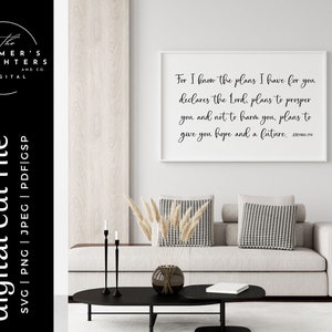 For I Know the Plans I have for you declares the Lord SVG | Bible verse| Religious| Christian  SVG | Jeremiah 29:11 | Scripture Wall Art