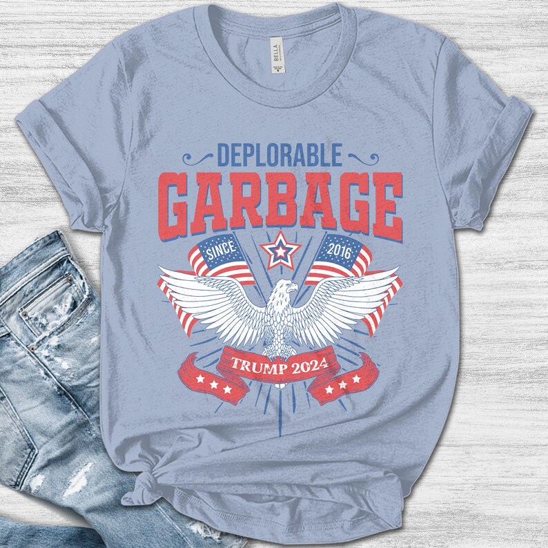 Deplorable Garbage Trump 2024 Political Shirt, Funny Trump Supporter