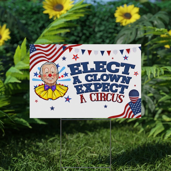 Biden is a Clown Yard Sign | Anti Joe Biden Lawn Decoration | Pro Trump 18"x12" Double-Sided Sign with Stake KCNZ29