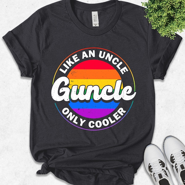 Guncle Shirt, Cool Guncle T-Shirt, Like An Uncle Only Cooler, Gay Uncle Gift, Pride Month Gift,Gifts From Niece or Nephew,Rainbow U-06062308