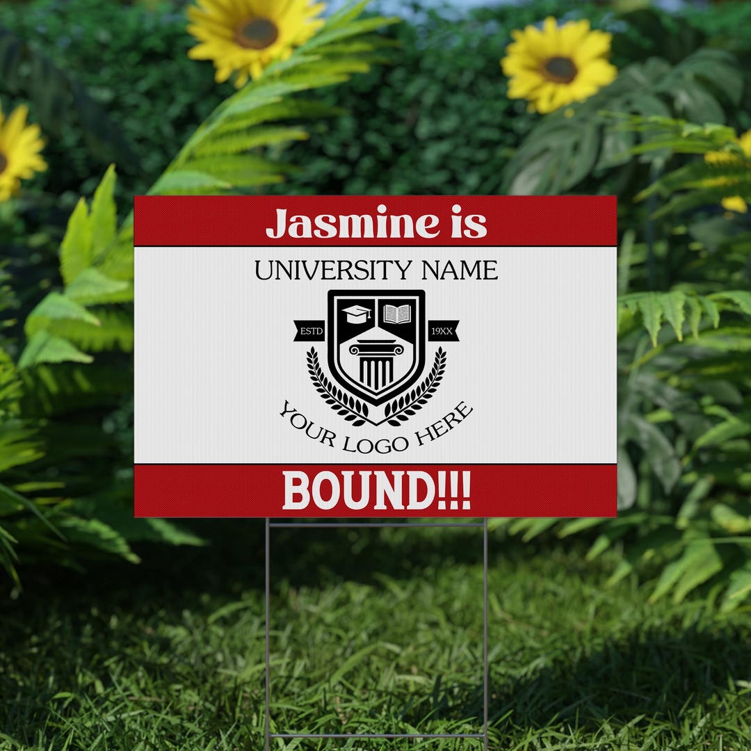 College Bound Yard Sign/college Logo Sign/custom College Yard Sign ...