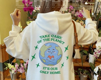 Take Care of the Planet Hoodie, Positive Words Hoodie, Retro Hoodie, Aesthetic Hoodie, Trendy Sweater, Cartoon Hoodie, Earth Hoodie