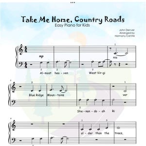 Könnte beinhalten: Notenblatt für das Lied "Take Me Home, Country Roads" von John Denver. Die Musik ist für leichtes Klavier arrangiert und enthält Texte für jede Strophe.