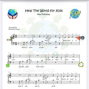 以下が含まれることがあります： ピアノ楽譜「Heal The World for Kids」で、音符と歌詞が書かれています。Harmony Centreによるアレンジです。地球と地球を持つ手のイラストが描かれています。