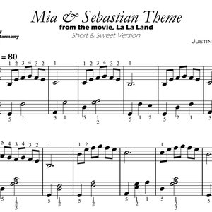 May include: Sheet music for the Mia & Sebastian Theme from the movie La La Land. The music is arranged for piano and is labeled as a short and sweet version for grade 2. The title of the piece is written in a cursive font and the composer's name, Justin Hurwitz, is listed at the bottom right of the page.