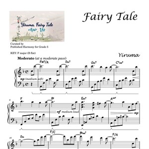 May include: Sheet music for the piano piece "Fairy Tale" by Yiruma. The music is written in the key of F major and is in a moderate tempo. The title of the piece is written in cursive script at the top of the page. The composer's name, Yiruma, is written below the title.
