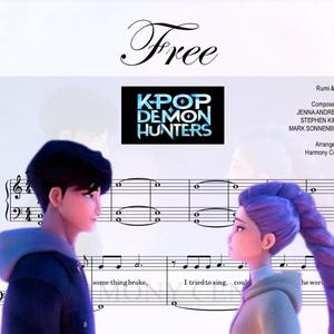 以下が含まれることがあります： 「Free」の文字が上部に書かれた楽譜。画像には、お互いを見つめ合っている2人のアニメキャラクター、男性と女性が描かれています。「K-POP DEMON HUNTERS」の文字が、楽譜と歌詞とともに表示されています。