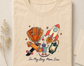 mom shirt, In Boy Mom Era, mother's day shirt, gift for moms, first time mom gift, funny mom gift, mom gift idea, best mom gift, mom gift