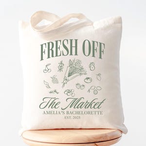 Bachelorette Bags, Fresh Off The Market Bachelorette Party Favors, Farmers Market Bachelorette Gifts, Custom Bridesmaid Bags for Bach Club