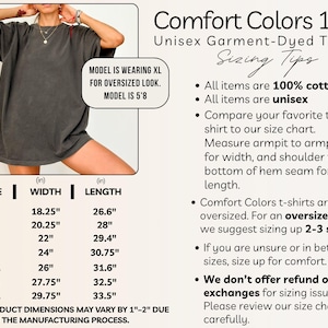 May include: A dark gray Comfort Colors 1717 unisex garment-dyed t-shirt. The image includes a size chart with measurements in inches, and sizing tips. The model is wearing an XL for an oversized look. The shirt is made of 100% cotton.