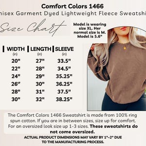 May include: A Comfort Colors 1466 unisex garment dyed lightweight fleece sweatshirt size chart. The chart lists sizes S through 3XL with corresponding width, length, and sleeve measurements in inches. A brown sweatshirt is shown for reference.
