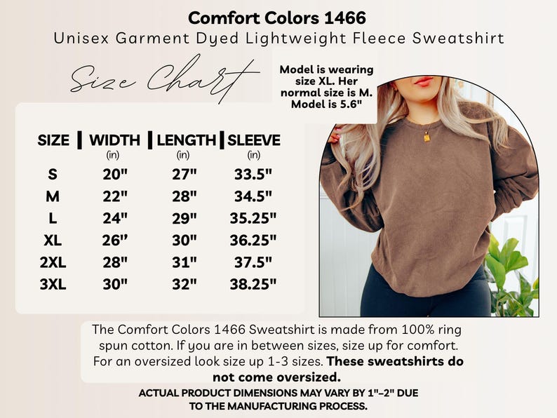 May include: A Comfort Colors 1466 unisex garment dyed lightweight fleece sweatshirt size chart. The chart lists sizes S through 3XL with corresponding width, length, and sleeve measurements in inches. A brown sweatshirt is shown for reference.