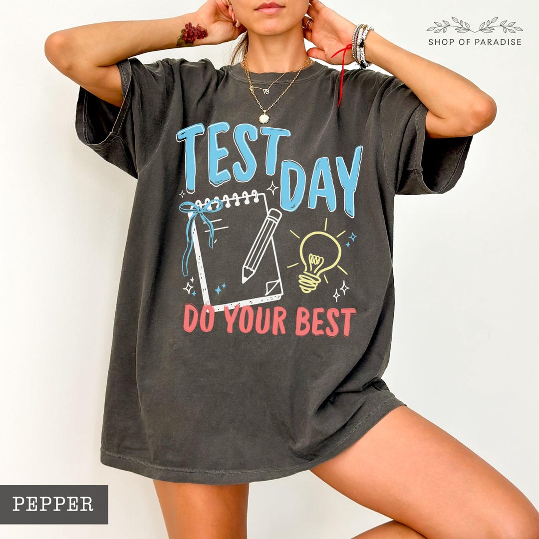 Test Day Shirt, Matching State Testing Shirts, Teacher Team Tshirts ...