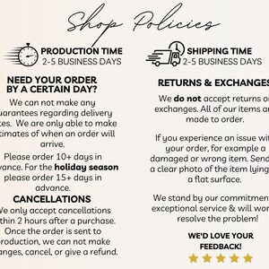 May include: Cream-colored graphic with the words "Shop Policies" in a script font. The text details production and shipping times, return and exchange policies, and cancellation information. Icons of a clock and a truck are included.