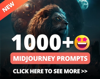 1000+ Midjourney Prompts | 20 Genres of Digital Art | AI Generated Art | Create High Quality Digital Art | Professional Midjourney Prompts