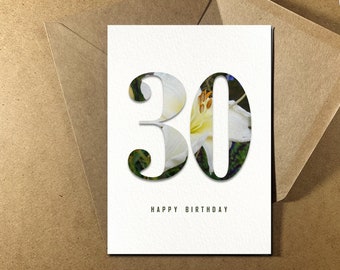 Printable Photographic Floral Birthday Card |  30 Happy Birthday White Lily Card | Digital Download | Botanical Greeting Card | Blank Inside