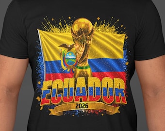 Ecuador World Cup 2026 Shirt, Ecuador Soccer Fan Tee, Double Sided Football T-Shirt, Ecuador Flag Trophy Graphic Tee