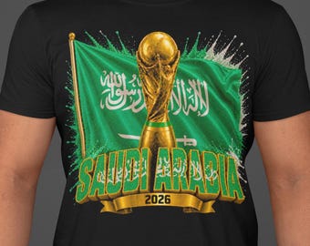 Saudi Arabia World Cup 2026 Shirt, Saudi Arabia Soccer Fan Tee, Double Sided Football T-Shirt, Saudi Flag Trophy Graphic Tee
