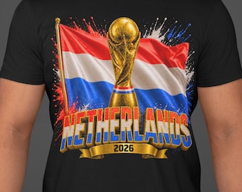 Netherlands World Cup 2026 Shirt, Holland Soccer Fan Tee, Double Sided Football T-Shirt, Dutch Flag Trophy Graphic Tee