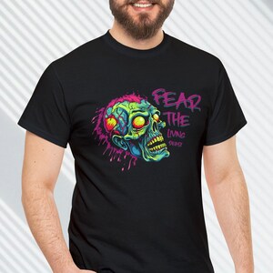 Zombie, Fear The Living Dead,T-shirt, Unisex Heavy Cotton Tee