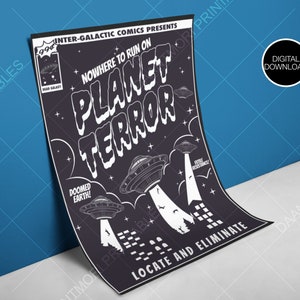 May include: A black and white comic book cover with the title "Planet Terror" and the tagline "Nowhere to run on Planet Terror". The cover features three flying saucers and the text "Doomed Earth!" and "Futile Resistance!"
